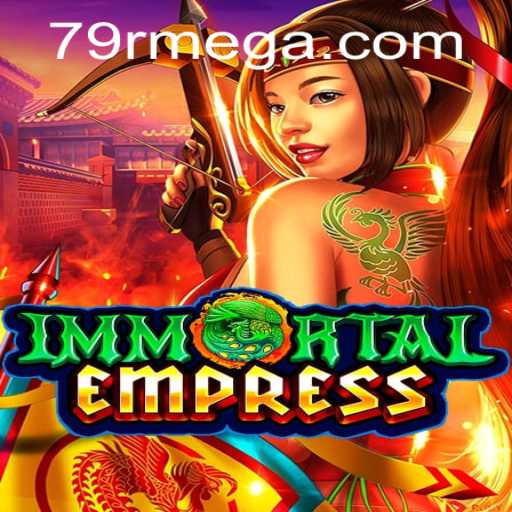 Descubra ImmortalEmpress: A Revolucionária Jornada de Estratégia e Astúcia